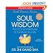 Soul Wisdom: Practical Treasures to Transform Your Life (Soul Power)