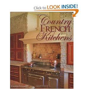 Country French Kitchens [Hardcover] [Unknown Binding]