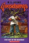 Stay Out of the Basement (Goosebumps #2)