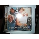 Into The Hollywood Groove by Madonna and Missy Elliott