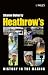 Heathrow's Terminal 5: History in the Making