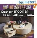 Cr�er son mobilier en carton : Volume 2