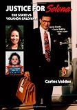 Justice for Selena: The State vs. Yolanda Saldivar