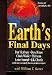 Earth's Final Days: Essays in Apocalypse III