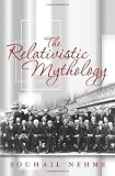 The Relativistic Mythology