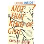 Not That Kind of Girl: A Memoir