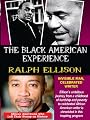 Ralph Ellison : Invisible Man, Celebrated Writer