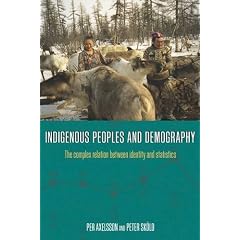 Indigenous Peoples and Demography: The Complex Relation between Identity and Statistics