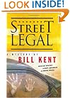 Street Legal: A Mystery (Thomas Dunne Books)
