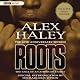 Roots: The Saga of an American Family