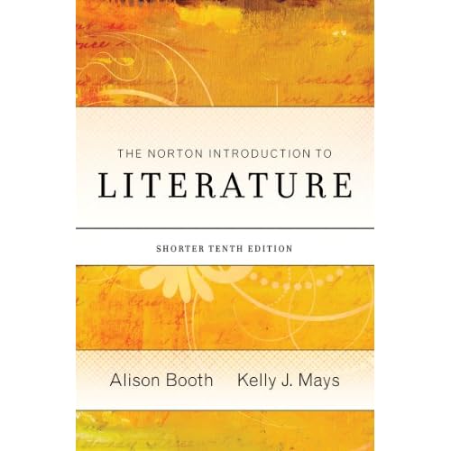 The Norton Introduction to Literature (Shorter Tenth Edition)