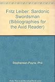 Fritz Leiber, sardonic swordsman : a working bibliography