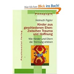 Kinder aus geschiedenen Ehen: Zwischen Trauma und Hoffnung