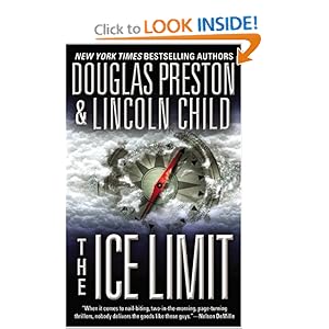 The Ice Limit - Douglas Preston & Lincoln Childs