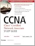 CCNA: Cisco Certified Network Associate Study Guide: Exam 640-802