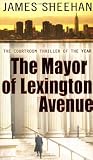 The Mayor of Lexington Avenue