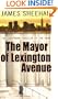 The Mayor Of Lexington Avenue