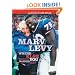 Marv Levy: Where Else Would You Rather Be?