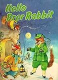 Hello, Brer rabbit