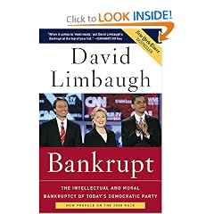 Bankrupt: The Intellectual and Moral Bankruptcy of Today's Democratic Party