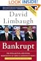 Bankrupt: The Intellectual and Moral Bankruptcy of Today's Democratic Party