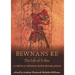 Bewnans Ke/The Life of St Kea: Critical Edition with Translation (Exeter Medieval Texts & Studies) (Exeter Medieval Texts and Studies)