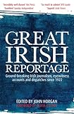 Great Irish reportage