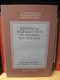 Historical introduction to modern psychology