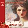 The Seduction of the Crimson Rose