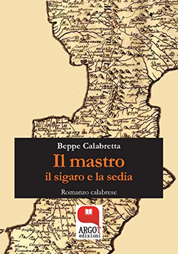 Il mastro, il sigaro e la sedia (Italian Edition)