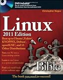 Linux Bible 2011 Edition: Boot up to Ubuntu, Fedora, KNOPPIX, Debian, openSUSE, and 13 Other Distributions debian
