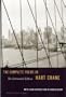The Complete Poems of Hart Crane (Centennial Edition)