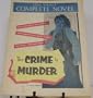 The Crime Is Murder in Star Weekly Complete Novel for January 12, 1957
