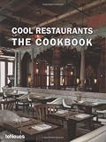 Produkt-Bild: Cool Restaurants: The Cookbook (Cool Restaurants) (Cool Restaurants) (Cool Restaurants)
