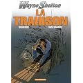 Wayne Shelton, Tome 2 : La trahison