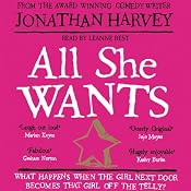 All She Wants | [Jonathan Harvey]