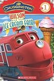 Chuggington: Wilson and the Ice Cream Fair