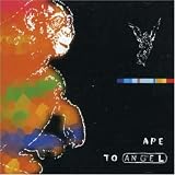 Ape to Angel