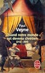 Quand notre monde est devenu chr�tien