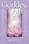 Goddess Shift: Women Leading for a Change