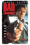 Bad Lieutenant