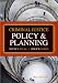 Criminal Justice Policy and Planning, Third Edition
