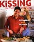 Kissing in the Kitchen: Cooking With Passion