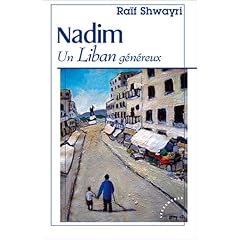 Nadim : Un Liban g�n�reux