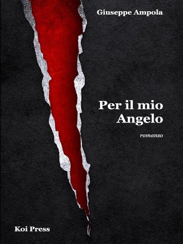 Per il mio Angelo (Rough) (Italian Edition)