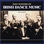 Past Masters of Irish Dance