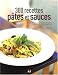 300 Recettes pâtes et sauces