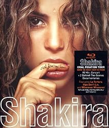 Shakira: Oral Fixation Tour  (2007)