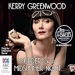 Murder on a Midsummer Night | Kerry Greenwood