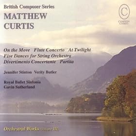 Curtis: Orchestral Works Volume III